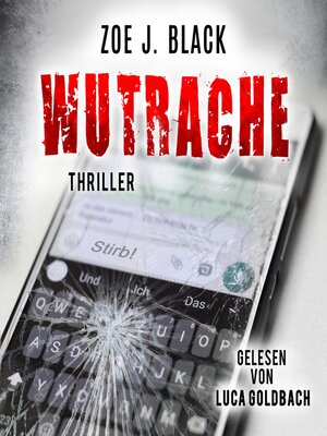 cover image of Wutrache--Künzel & Lobenstein-Thriller, Band 9 (ungekürzt)